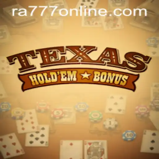 Exploring Texas Holdem Bonus: A Thrilling Card Game with a Twist